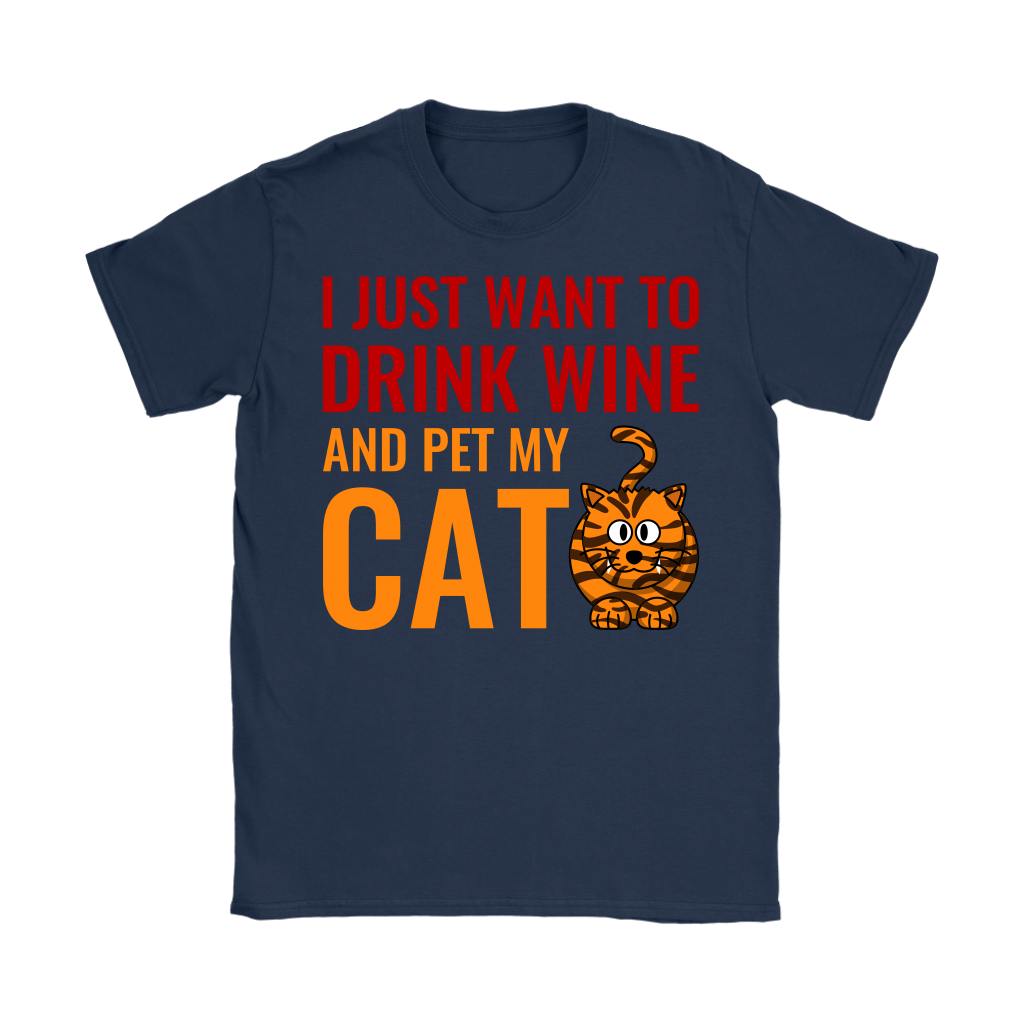 Womens - I Just Want To Drink Wine And Pet My Cat