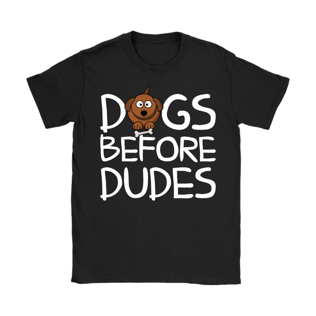 Womens - Dogs Before Dudes