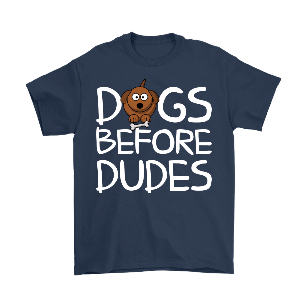 Mens - Dogs Before Dudes