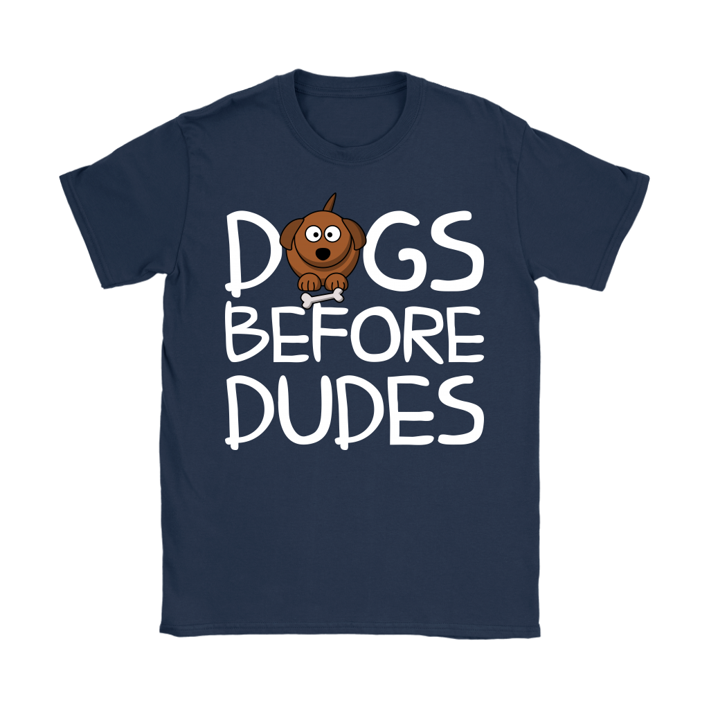 Womens - Dogs Before Dudes