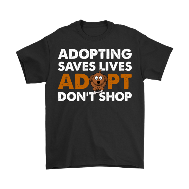 Mens - Adopting Saves Lives. Adopt Don't Shop