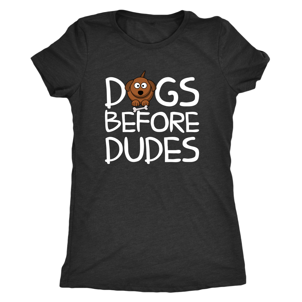 Ladies - Dogs Before Dudes