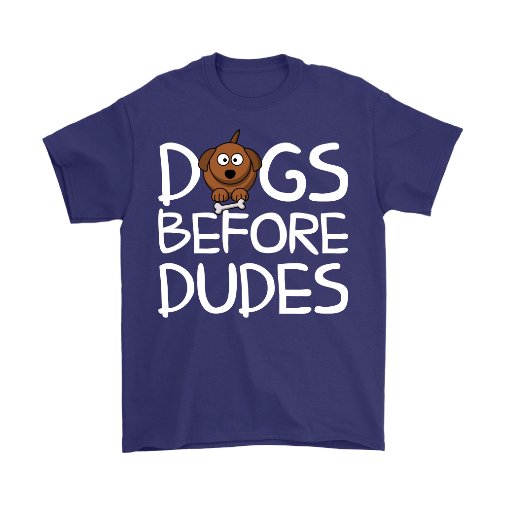 Mens - Dogs Before Dudes